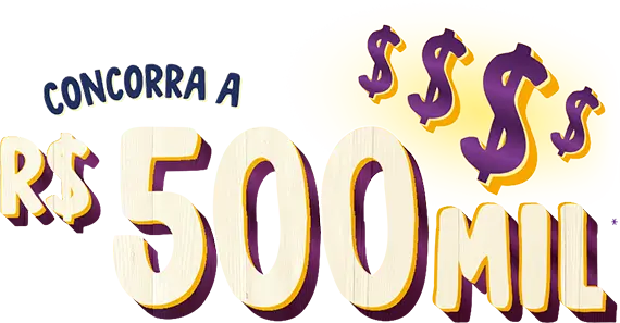 Sorteio final de R$ 500 mil